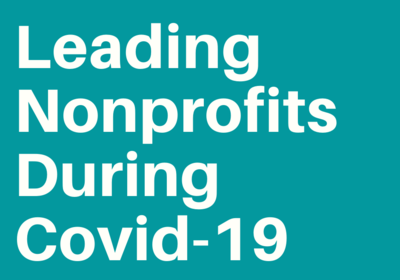 Leading Nonprofits During Covid-19